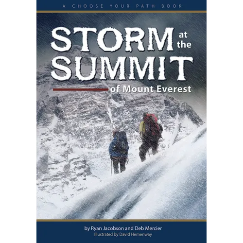 Storm at the Summit of Mount Everest: A Choose Your Path Book - Paperback