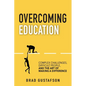 Overcoming Education - Paperback