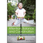 Attention, Balance and Coordination: The A.B.C. of Learning Success - Paperback