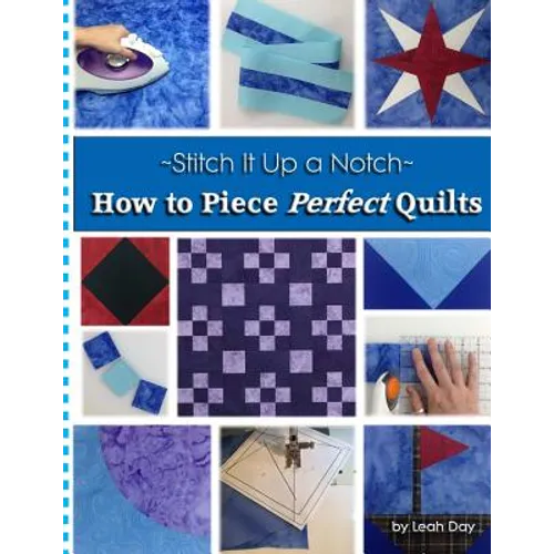 How to Piece Perfect Quilts - Paperback
