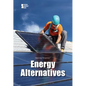 Energy Alternatives - Paperback