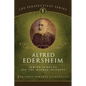 Alfred Edersheim: Jewish Scholar for the Mormon Prophets - Paperback
