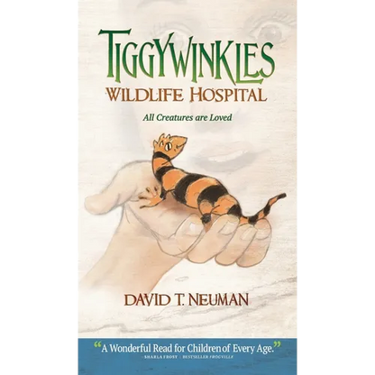 Tiggywinkles Wildlife Hospital: All Creatures are Loved - Hardcover