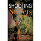 Shooting Secrets: What Winners Know And Coaches Don't Tell You - Paperback