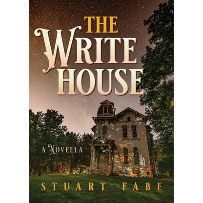 The Write House: A Novella - Paperback