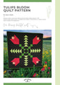 Tulips Bloom Quilt Pattern