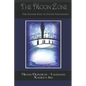 The Moon Zone: The Second Step to Divine Providence - Paperback