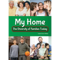 My Home: The Diversity of Families Today - Hardcover