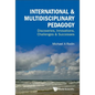 International & Multidisciplinary Pedagogy - Hardcover