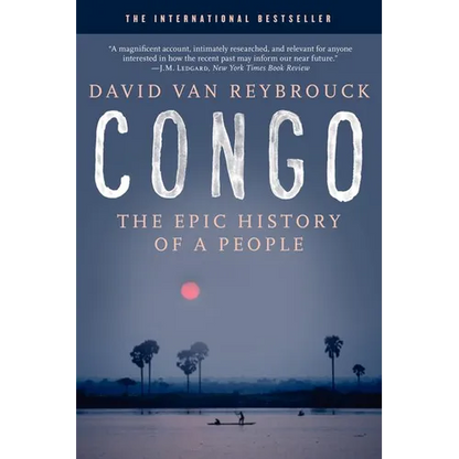 Congo: The Epic History of a People - Paperback