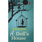 A Doll's House - Hardcover