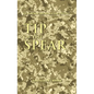 Tip of the Spear: U.S. Army Small Unit Action in Iraq, 2004-2007 - Hardcover