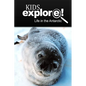 Life In The Antarctic - Kids Explore: Animal books nonfiction - books ages 5-6 - Paperback
