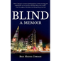 Blind: A Memoir - Paperback