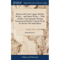 Hymns on the Lord's-supper. By John Wesley, ... and Charles Wesley, ... With a Preface, Concerning the Christian Sacrament and Sacrifice, Extracted Fr - Hardcover