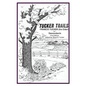Tucker Trails Francis Tucker (the Elder) and Descendants - Paperback