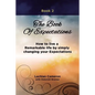 The Book of Expectations: How to live a Remarkable life by simply changing your Expectations - Paperback