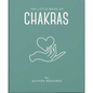 The Little Book of Chakras: Heal and Balance Your Energy Centres - Hardcover