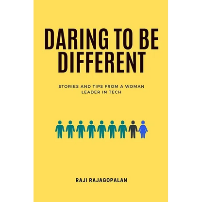 Daring to be Different: Stories and Tips from a Woman Leader in Tech - Paperback