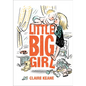 Little Big Girl - Hardcover