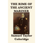 The Rime of the Ancient Mariner - Hardcover