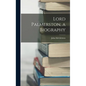 Lord Palmerston, a Biography - Hardcover