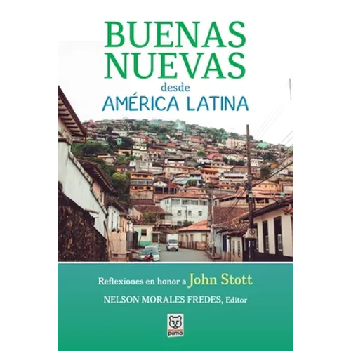 Buenas Nuevas Desde América Latina - Paperback