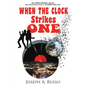 When The Clock Strikes One - Paperback