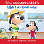 Disney Cuentos Para Crecer Gilbert No Tiene Miedo (Disney Growing Up Stories Gilbert Is Not Afraid): Un Cuento Sobre La Valentía (a Story about Braver - Library Binding