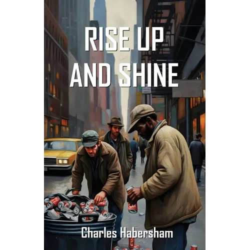 Rise Up and Shine - Paperback