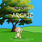 The Adventures of Archie - The Goldendoodle Who Learns A Lot: Archie's First Adventure - Paperback