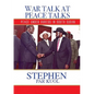 War Talk at Peace Talks: Peace Under Duress in South Sudan - Paperback