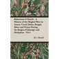Baharistan-I-Ghaybi - A History of the Mughal Wars in Assam, Cooch Behar, Bengal, Bihar and Orissa During the Reigns of Jahangir and Shahjahan - Vol I - Hardcover