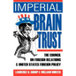 Imperial Brain Trust: The Council on Foreign Relations and United States Foreign Policy - Paperback