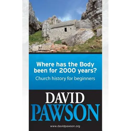 Where Has the Body Been for 2000 Years? - Paperback