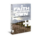 Faith of Their Own: Understanding the Common Cry of Preteens - Paperback