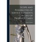 Scope and Possibilities of Service Payments in Lieu of Property Taxes - Paperback