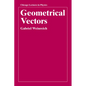 Geometrical Vectors - Paperback