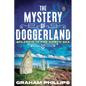 The Mystery of Doggerland: Atlantis in the North Sea - Paperback