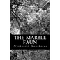 The Marble Faun - Paperback