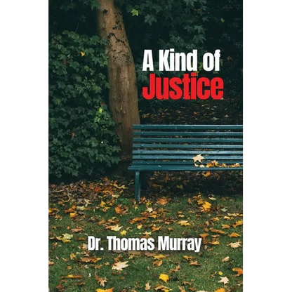 A Kind of Justice - Paperback