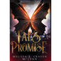 Fae's Promise (Queens of the Fae Book 6) - Hardcover