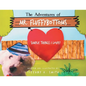 The Adventures of Mr. Fluffybottoms: Simple Things I Love! - Paperback