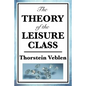 The Theory of the Leisure Class - Paperback