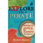 Explore Like a PIRATE: Gamification and Game-Inspired Course Design to Engage, Enrich and Elevate Your Learners - Hardcover