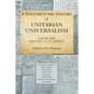 A Documentary History of Unitarian Universalism, Volume 2: From 1900 to the Present - Paperback