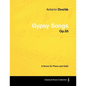Antonín Dvořák - Gypsy Songs - Op.55 - A Score for Piano and Cello - Paperback