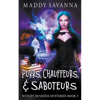 Purrs, Chauffeurs, & Saboteurs - Paperback