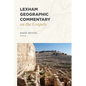 Lexham Geographic Commentary on the Gospels - Hardcover