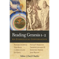Reading Genesis 1-2: An Evangelical Conversation - Paperback